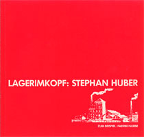 Stephan Huber lagerimkopf