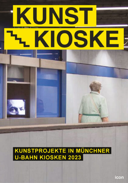 Kunst Kioske - Kunst im Sperrengeschoss der Münchner U-Bahnhöfe