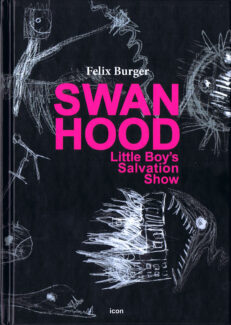 Swanhood - Little Boy's Salvation Show