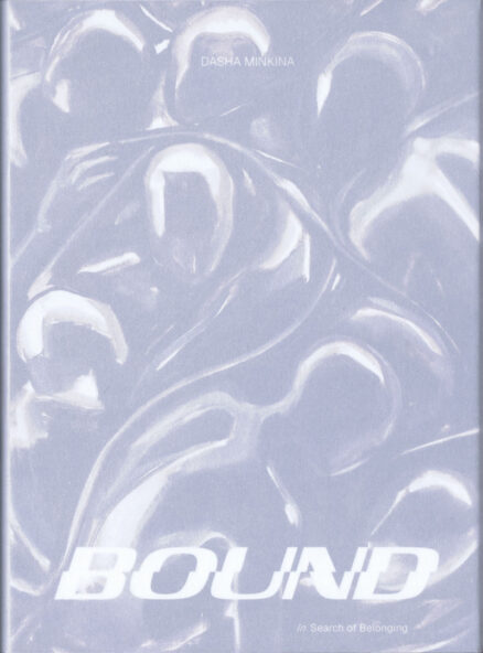 Bound - In Search of Belonging