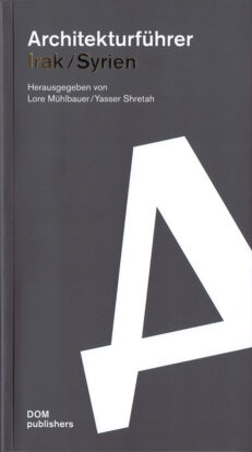 Architekturführer Irak/Syrien
