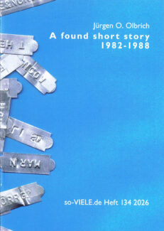 so-VIELE.de Heft 134 : A found short story 1982–1988