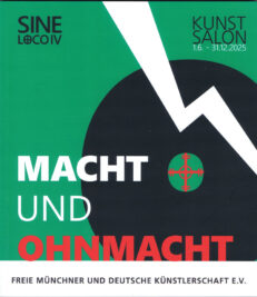 Kunstsalon 2024 – SINE LOCO IV – Macht und Ohnmacht